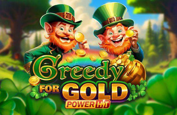Greedy for Gold Power Hit - Booming